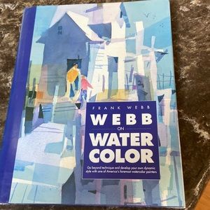 Webb on Watercolor book euc mastery technique